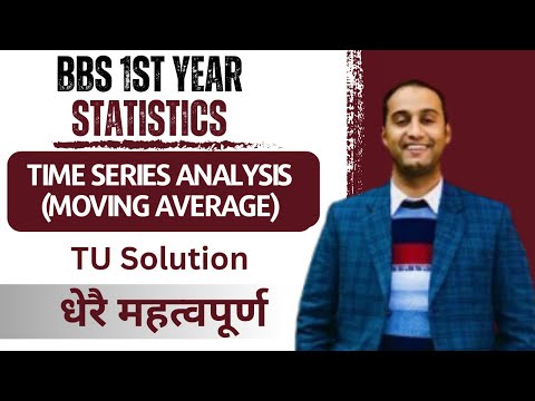 Moving Average || Time Series Analysis || BBS 1st Year Statistics in Nepali || TU Solution -Gurubaa