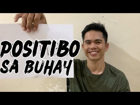 Paanu Maging POSITIBO sa Buhay