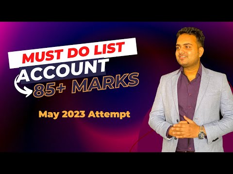 Account Must Do List for May 2023 ca exam| Most important questions for ca inter account exam