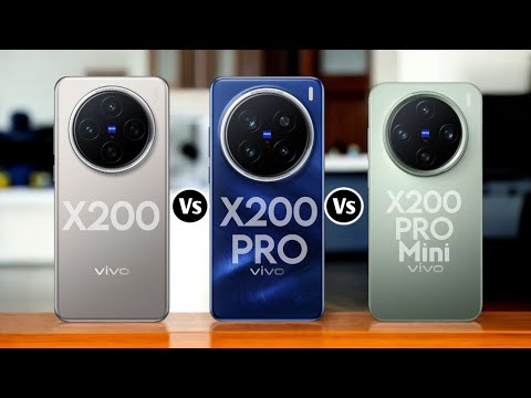 vivo X200 vs vivo X200 Pro vs vivo X200 Pro Mini