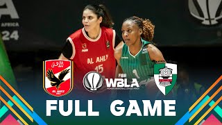 FINAL: Al Ahly Sporting Club v Ferroviario Maputo | Full Basketball Game | FIBA WBLA 2024