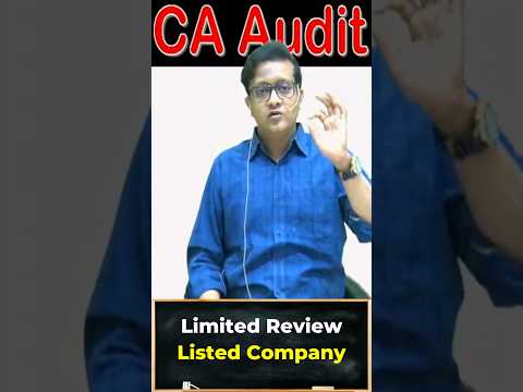 What is Limited Review | Siddharth Agarwal Audit