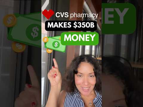 Why CVS is able to make $350 Billion a Year