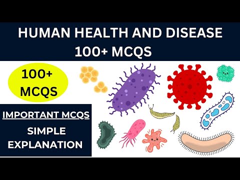 HUMAN HEALTH AND DISEASE 100+ MCQS | Practice MCQs with ANSWERS & EXPLANATION | Competitive Exam