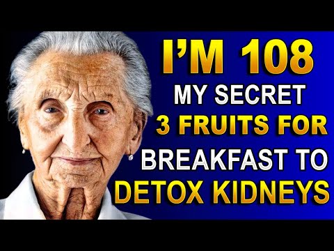 These 3 FRUITS You Should Be Eating For Breakfast To Detox Kidneys | Healthy lifestyle