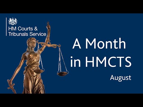 A Month in HMCTS - August 2024