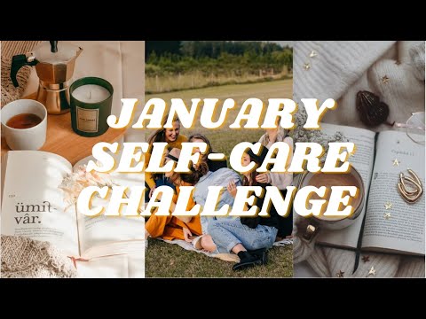 How to SELF-CARE in 2023 | 25 Self-Care Challenges in January 2023 💗