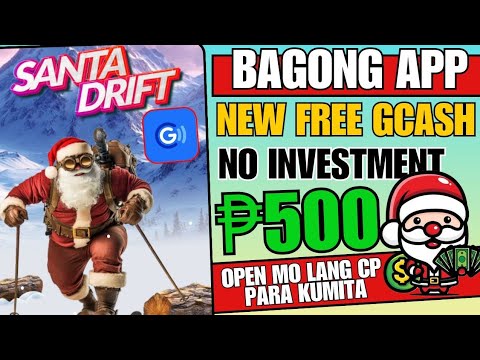 BAGONG APP GCASH GAME:SANTA DRIFT APP||iOPEN LANG ANG PHONE MO PARA KUMITA(NO INVEST)#earningapp