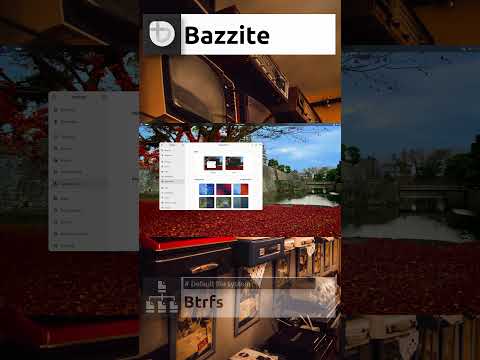 Bazzite overview Quick Overview #shorts