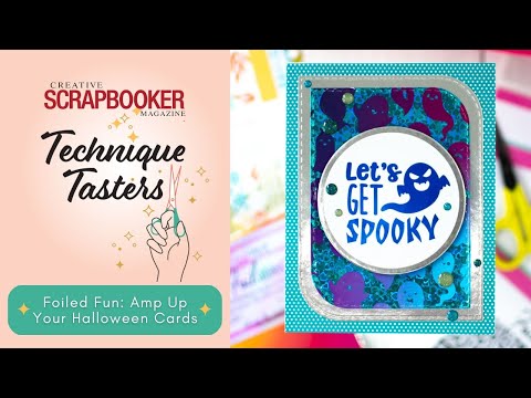 Foiled Fun: Amp Up Your Halloween Cards | Pink & Main Halloween Card | Technique Tasters #370