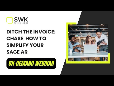 Ditch the Invoice: Chase How to Simplify Your Sage AR