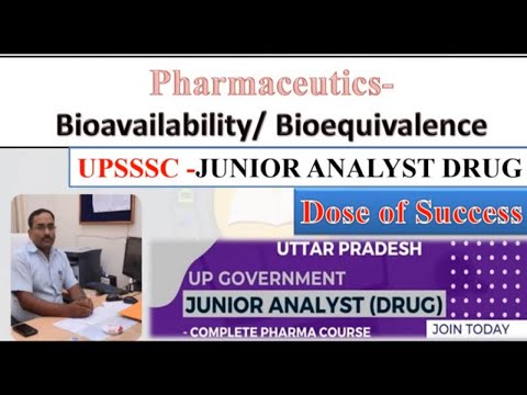 UP Junior Analyst  Drug Preparation|Junior Drug Analyst Course| Bioavailability & Bioequivalence Mcq