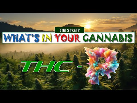 What’s in Your Cannabis: THC-P