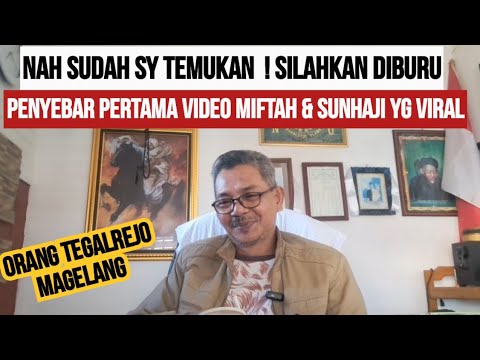 DITEMUKAN ! INI DIA PENYEBAR PERTAMA VIDEO VIRAL MIFTAH DG PENJUAL ES TEH !!