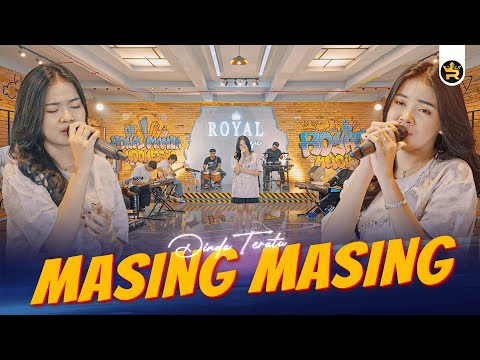 DINDA TERATU - MASING MASING ( Official Live Video Royal Music )