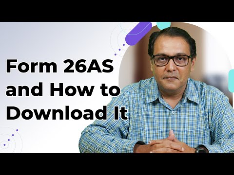 Form 26AS and How to Download It