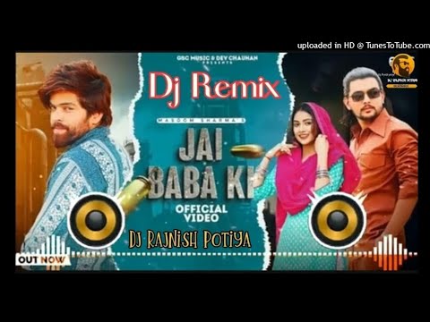 Jai Baba ki Masoom Sharma Remix Song Dj Sonu Kaithal New Haryanvi Remix Song 2024