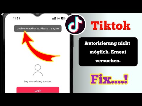 So beheben Sie das Problem „Tik Tok kann nicht autorisiert werden. Bitte versuchen Sie es erneut“ …