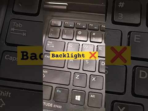 Dell Latitude E 7450 Series Laptop Keyboard Backlight Not Working Problem#macnitesh#keyboardtricks