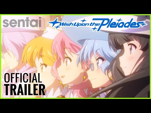 Wish Upon the Pleiades Official Trailer