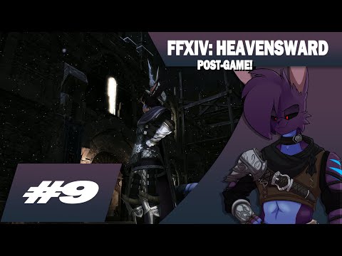 〖 FINAL FANTASY XIV 〗HEAVENSWARD | Part 9 - Rekindling the Fire