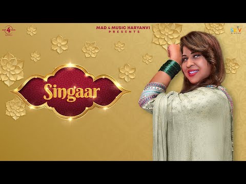 Singaar (EP Hari Hari Chudiyaan) Sheenam Katholic | @Mad4MusicHaryanvi | New Haryanvi Songs 2023