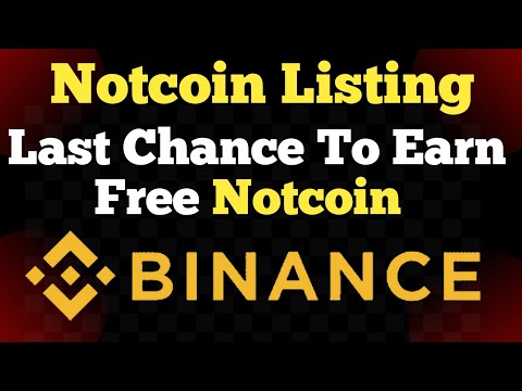 Notcoin Listing On Binance Launchpool | Earn Free Notcoin | @Tabraizshams @Junaid_Atta