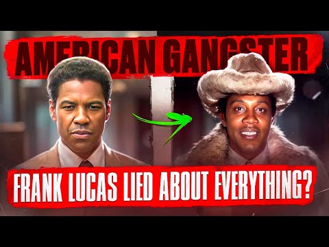 THE TRUE STORY OF “AMERICAN GANGSTER” - Frank Lucas