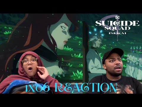 Suicide Squad: Isekai Episode 6 REACTION