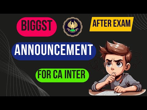 CA Inter Students, Get Ready for the BIGGEST SURPRISE After ICAI Exam!