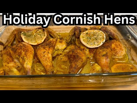 Juicy Holiday Cornish Hens