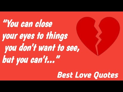 Best Top 10 Heart Broken Quotes by Famous People 2022