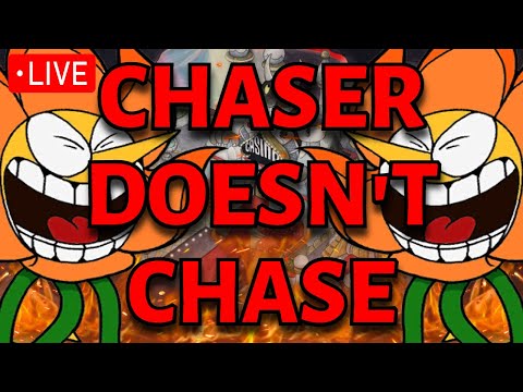 *LIVE* Cuphead Chaser ONLY but it doesn't CHASE... (Expert, Charmless, Superless)