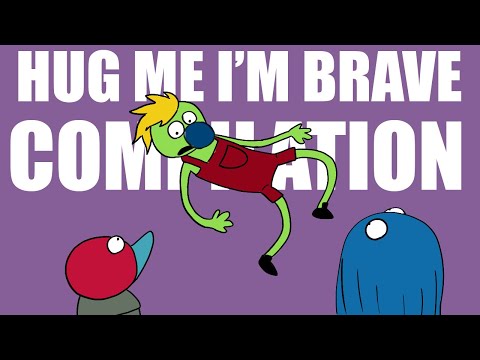 Hug Me Im Brave Compilation