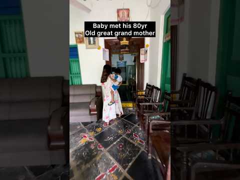 Baby met his 80 yr old great grandmother #telugushorts #teluguvlogs #teluguvideos #vlog