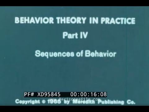 " BEHAVIOR THEORY IN PRACTICE " 1965 HUMAN BEHAVIOR / PSYCHOLOGY EDUCATIONAL FILM  XD95845