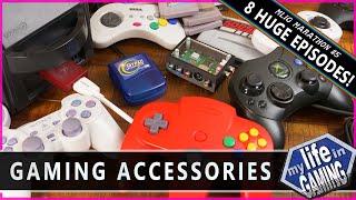 My Life in Gaming Marathon #5 - Controllers and Cool Gaming Accessories