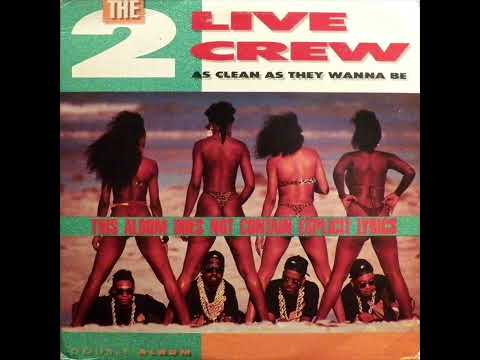 2 Live Crew - Me So... (Clean)