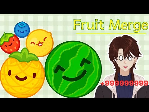 【GAME】Buah Buah Apa Yang Lucu? Buahahahah 🍉  [ i want watermelon : Marge fruit ]