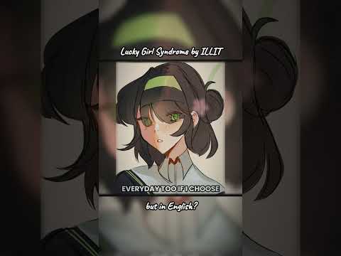 What if Lucky Girl Syndrome By ILLIT (아일릿) Was In English?