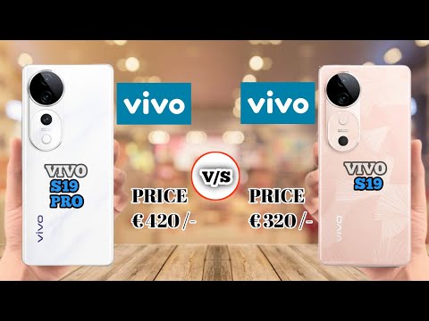 VIVO S19 PRO VS VIVO S19 ||