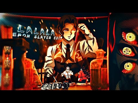 「 Anime MV」- 𝙻𝙰 𝙻𝙰 𝙻𝙰 - Demon Slayer 4K (@GOJO Remake)