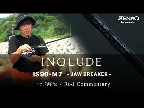 What is INQLUDE IS90-M7 - JAW BREAKER ? - Yoshitaka Hirokawa