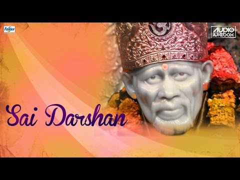 New Sai Baba Bhajans Non Stop 2016 - Sai Darshan | Sai Baba Songs in Hindi