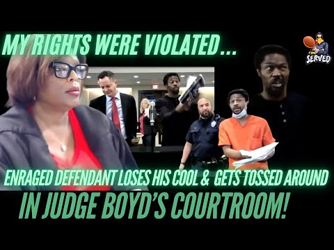 Defiant And Fuming: Defendant's Outburst In Judge Boyd's Courtroom!