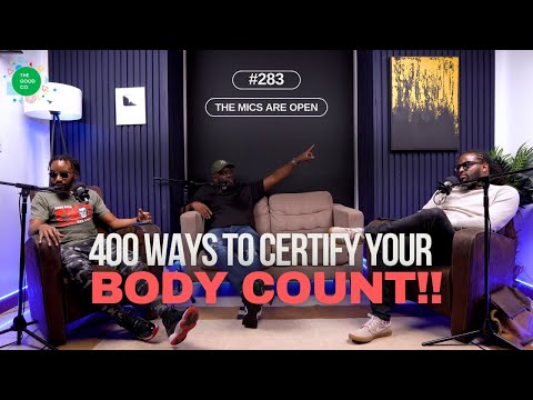 #283 - 400 Ways To Certify Your Body Count - The Mics Are Open