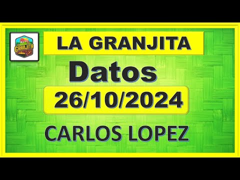 LA GRANJITA SÁBADO 26/10/2024 - 【DATOS】✅  CARLOS LOPEZ