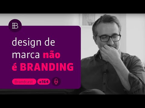 Identidade visual não tem nada a ver com branding!