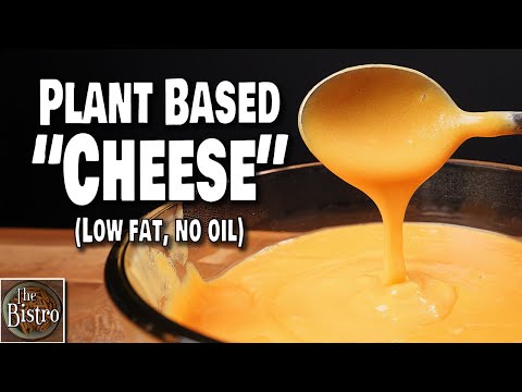 EASY Cheese Sauce - Plant Based, Low Fat, Good on Anything!