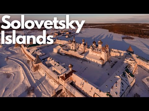 Exploring the Solovetsky Islands: Russia's Hidden Gem